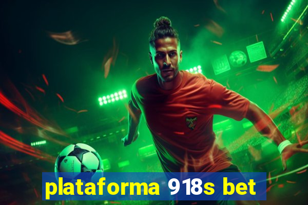 plataforma 918s bet